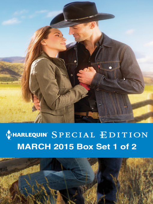 Title details for Harlequin Special Edition March 2015 - Box Set 1 of 2: Mendoza's Secret Fortune\A Second Chance at Crimson Ranch\From City Girl to Rancher's Wife by Marie Ferrarella - Available